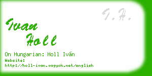 ivan holl business card